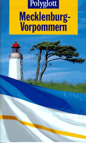 Mecklenburg-Vorpommern. Polyglott-Reiseführer ; 643 - Gebhardt, Thomas
