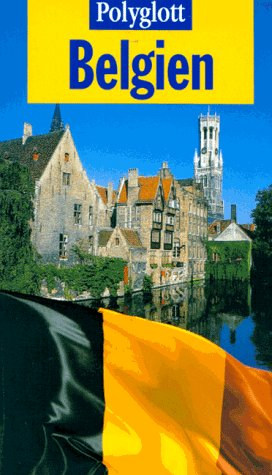 Stock image for Polyglott Reisefhrer, Belgien mit Luxemburg for sale by medimops