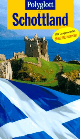 Stock image for Polyglott Reisefhrer, Schottland (Polyglott guides) for sale by medimops