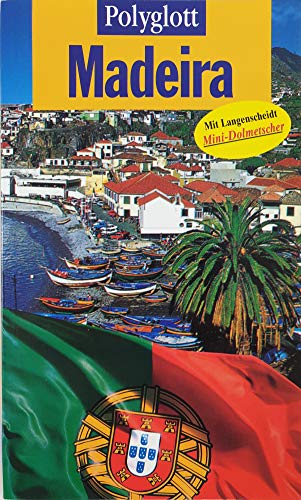 Madeira. Polyglott Reiseführer - Susanne Lipps