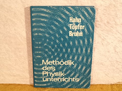 Stock image for Methodik des Physikunterrichts for sale by medimops