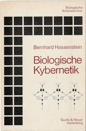 Beispielbild fr Biologische Kybernetik. Eine elementare Einfhrung zum Verkauf von medimops