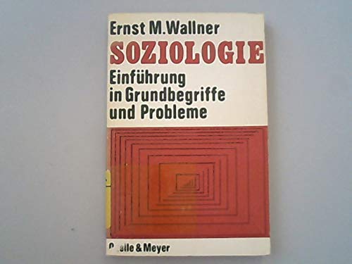 Beispielbild fr Soziologie. Einfhrung in Grundbegriffe und Probleme zum Verkauf von Bernhard Kiewel Rare Books