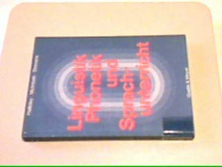 Beispielbild fr Linguistik, Phonetik und Sprachunterricht zum Verkauf von TAIXTARCHIV Johannes Krings