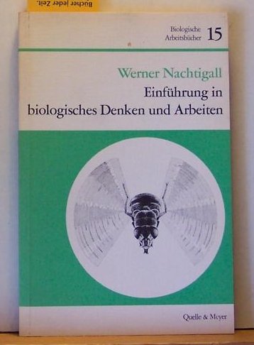 Beispielbild fr Einfhrung in biologisches Denken und Arbeiten; 2. Aufl. zum Verkauf von Oberle