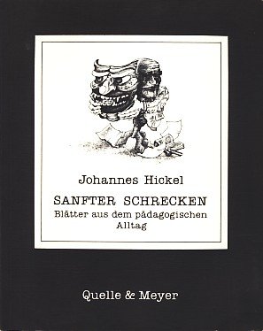 Beispielbild fr Sanfter Schrecken. Bltter aus dem pdagogischen Alltag zum Verkauf von Versandantiquariat Felix Mcke