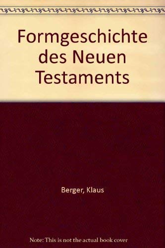 Beispielbild fr Formgeschichte des Neuen Testaments zum Verkauf von Windows Booksellers