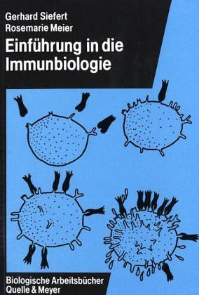 Stock image for Einfhrung in die Immunbiologie for sale by Thomas Emig