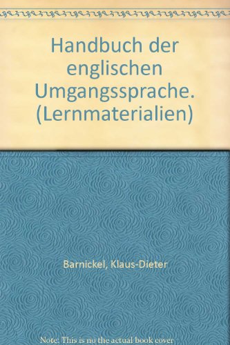 Stock image for Handbuch der englischen Umgangssprache for sale by Hylaila - Online-Antiquariat