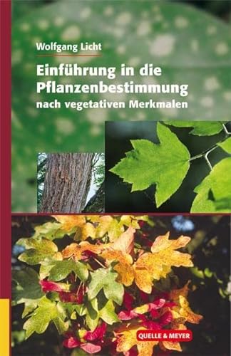 9783494015095: Einfhrung in die Pflanzenbestimmung nach vegetativen Merkmalen