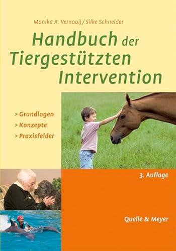 Stock image for Handbuch der Tiergesttzten Intervention: Grundlagen - Konzepte - Praxisfelder for sale by medimops