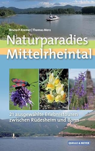 Beispielbild fr Naturparadies Mittelrheintal -Language: german zum Verkauf von GreatBookPrices