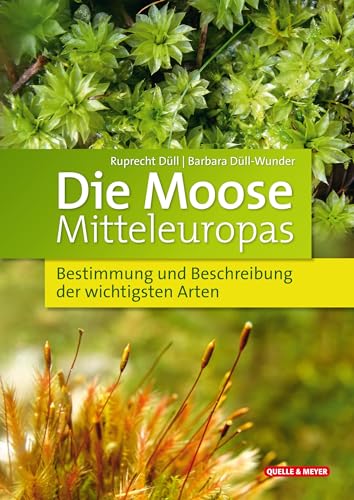 Beispielbild fr Die Moose Mitteleuropas zum Verkauf von Blackwell's