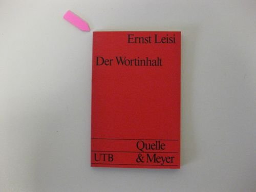 Stock image for Der Wortinhalt. Seine Struktur im Deutschen und Englischen. for sale by medimops