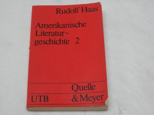 Stock image for Amerikanische Literaturgeschichte II. for sale by Versandantiquariat Felix Mcke