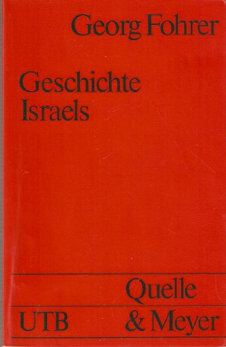 Geschichte Israels. Von den Anfängen bis zur Gegenwart