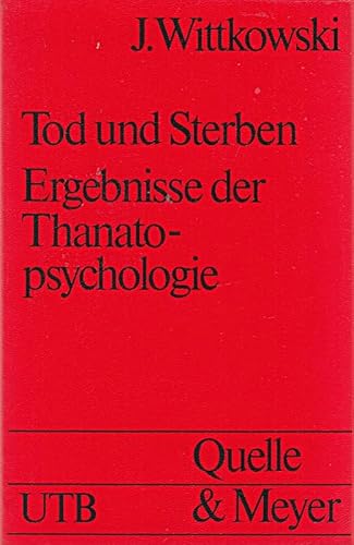 Beispielbild fr Tod und Sterben : Ergebnisse d. Thanatopsychologie. zum Verkauf von medimops