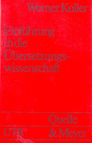 Stock image for Einfuhrung in die Ubersetzungswissenschaft (Uni-Taschenbucher ; 819) (German Edition) for sale by Ann Becker