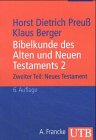 Imagen de archivo de Bibelkunde des Alten und Neuen Testaments 2. Neues Testament a la venta por medimops