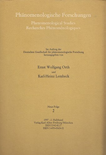 Stock image for Im Auftr. d. Dtsch. Gesellsch. f. phn. Forschung hg. v. Ernst W. Orth u. Karl-Heinz Lembeck, Neue Folge 2/1997. 2. Halbband, for sale by modernes antiquariat f. wiss. literatur