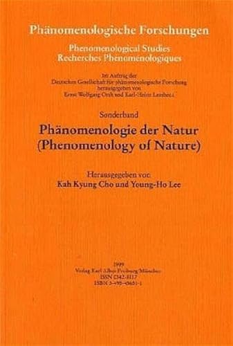 9783495456514: Phnomenologie der Natur =: Phenomenology of Nature (Phnomenologische Forschungen)