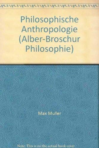 Philosophische Anthropologie. Hrsg. von Wilhelm Vossenkuhl. Mit einem Beitrag "Zur gegenwärtigen ...