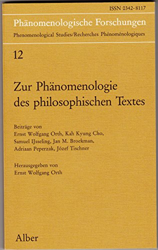 Imagen de archivo de Phnomenologische Forschungen Band 12: Zur Phnomenologie des philosophischen Textes a la venta por medimops