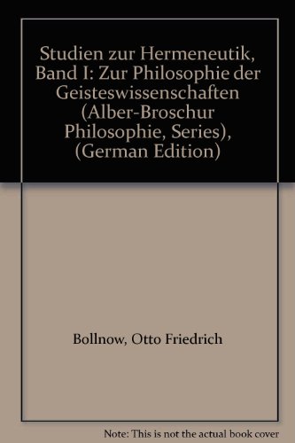 Beispielbild fr Studien zur Hermeneutik. Band 1: Zur Philosophie der Geisteswissenschaften. zum Verkauf von Mller & Grff e.K.