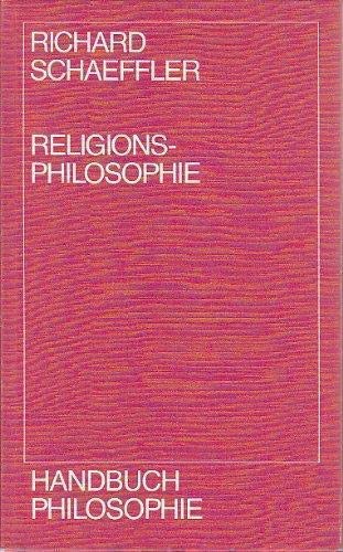 Beispielbild fr Religionsphilosophie. zum Verkauf von Antiquariat Librarius