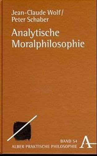 Beispielbild fr Analytische Moralphilosophie zum Verkauf von Antiquariat Walter Nowak
