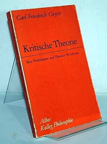Beispielbild fr Kritische Theorie. Max Horkheimer und Theodor W. Adorno zum Verkauf von medimops