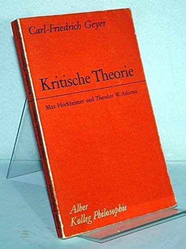 Kritische Theorie. Max Horkheimer und Theodor W.Adorno.