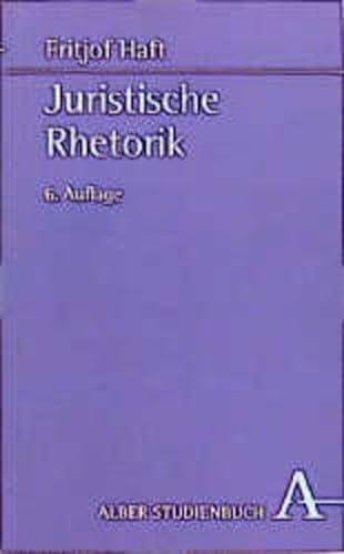 Stock image for Juristische Rhetorik for sale by GreatBookPrices