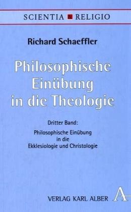 9783495481158: Philosophische Einbung in die Theologie 3