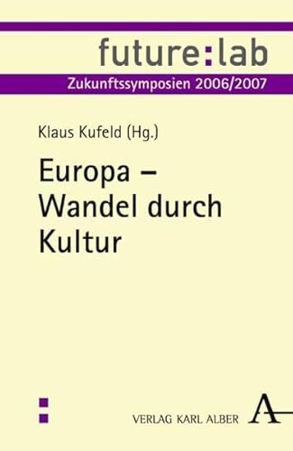 Beispielbild fr Europa: Wandel durch Kultur zum Verkauf von medimops