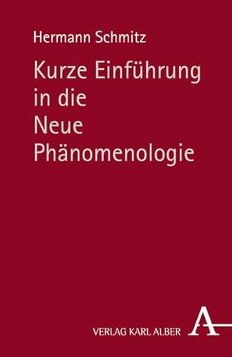 Imagen de archivo de Kurze Einfhrung in die Neue Phnomenologie a la venta por Blackwell's