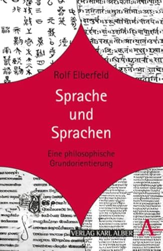 9783495484760: Sprache und Sprachen: Eine philosophische Grundorientierung