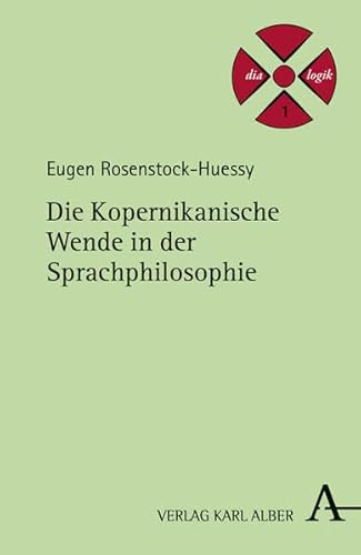 9783495484913: Die Kopernikanische Wende in der Sprachphilosophie