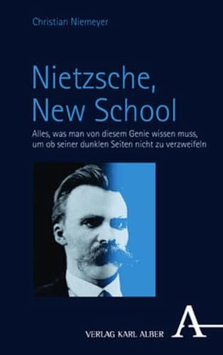 Beispielbild fr Nietzsche, New School zum Verkauf von Blackwell's