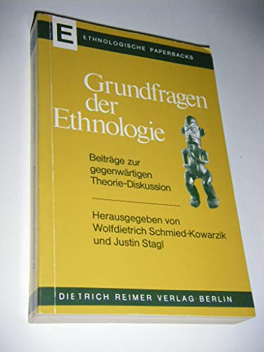 9783496001249: Grundfragen der Ethnologie. Beitrge zur gegenwrtigen Theorie-Diskussion