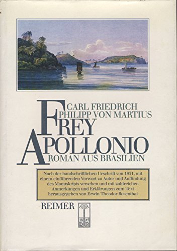 Beispielbild fr Frey Apollonio. Roman aus Brasilien zum Verkauf von medimops