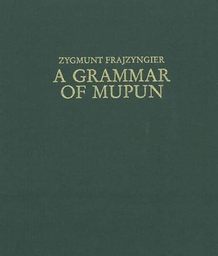 Stock image for A Grammar of Mupun [Sprache und Oralitt in Afrika, 14. Bd.] for sale by Joseph Burridge Books