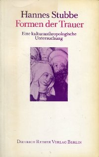 Beispielbild fr Formen der Trauer. Eine kulturanthropologische Untersuchung zum Verkauf von medimops