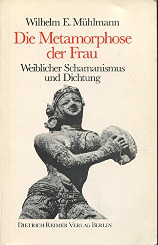 Stock image for Die Metamorphose der Frau for sale by medimops
