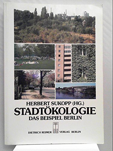 Stock image for Stadtkologie - Das Beispiel Berlin for sale by Antiquariat Hoffmann
