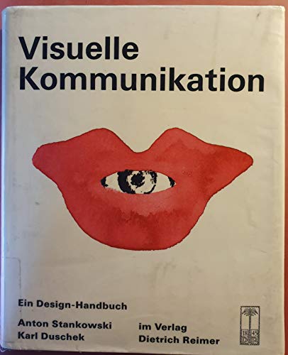 Visuelle Kommunikation. Ein Design-Handbuch.