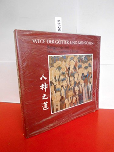 Stock image for Wege der Gtter und Menschen: Religionen im tradit for sale by N. Fagin Books