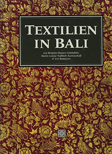 Imagen de archivo de Textilien in Bali. a la venta por modernes antiquariat f. wiss. literatur