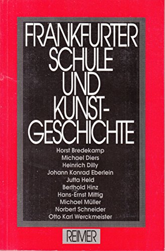 9783496010937: Frankfurter Schule und Kunstgeschichte