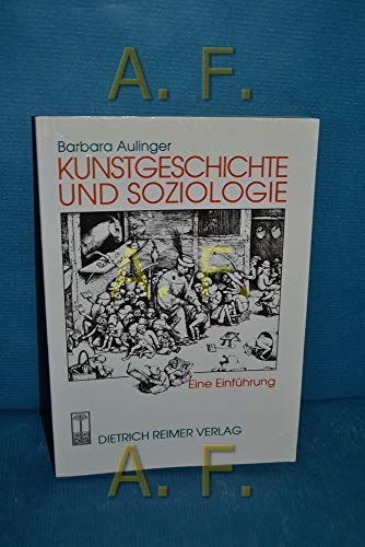 Beispielbild fr Kunstgeschichte und Soziologie zum Verkauf von medimops